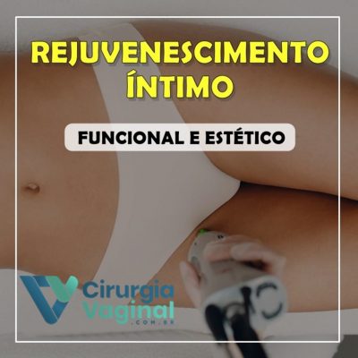 Módulo 3 – Rejuvenescimento Íntimo Funcional e Estético